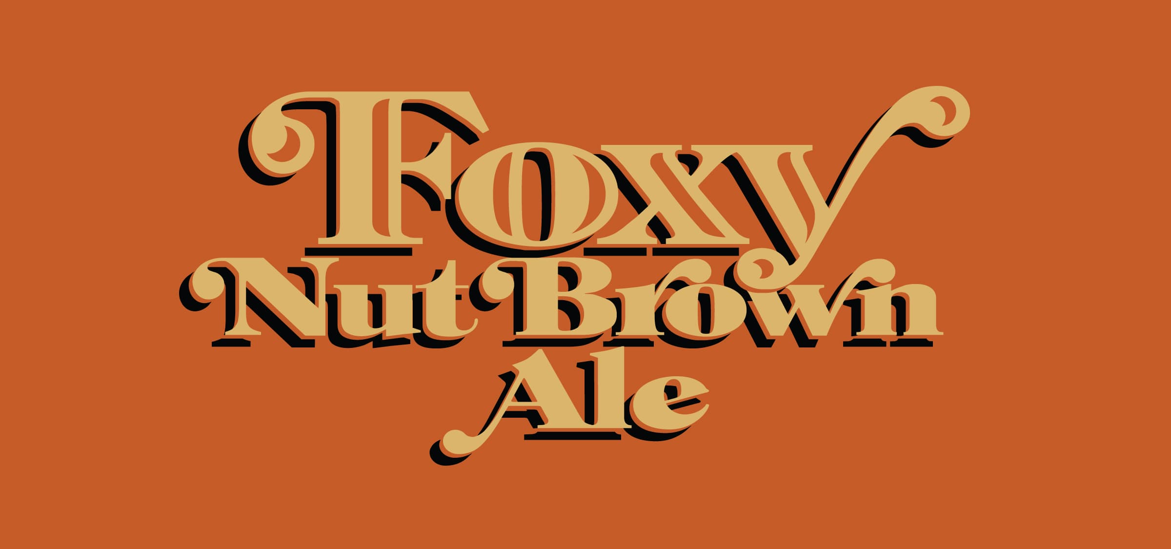 Foxy Nut Brown Ale Typography